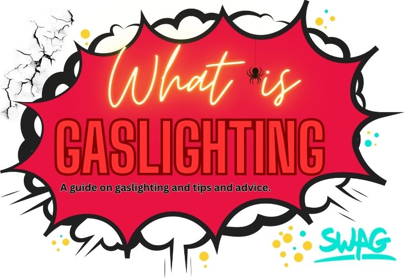 What is Gaslighting – Bad Energy in 1 person.