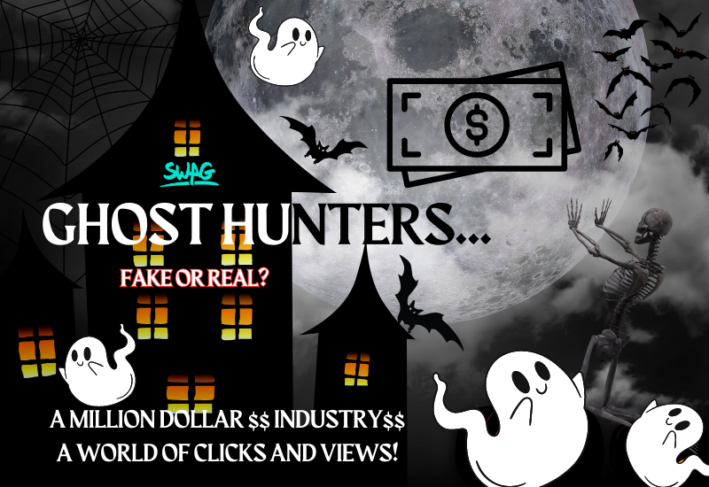 Ghost Hunters, a scary phenomenon. Explained in 10 Steps.